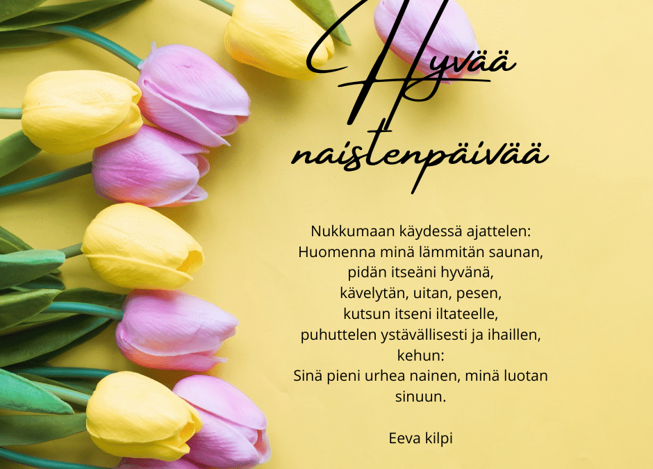 Hyvää naistenpäivää!