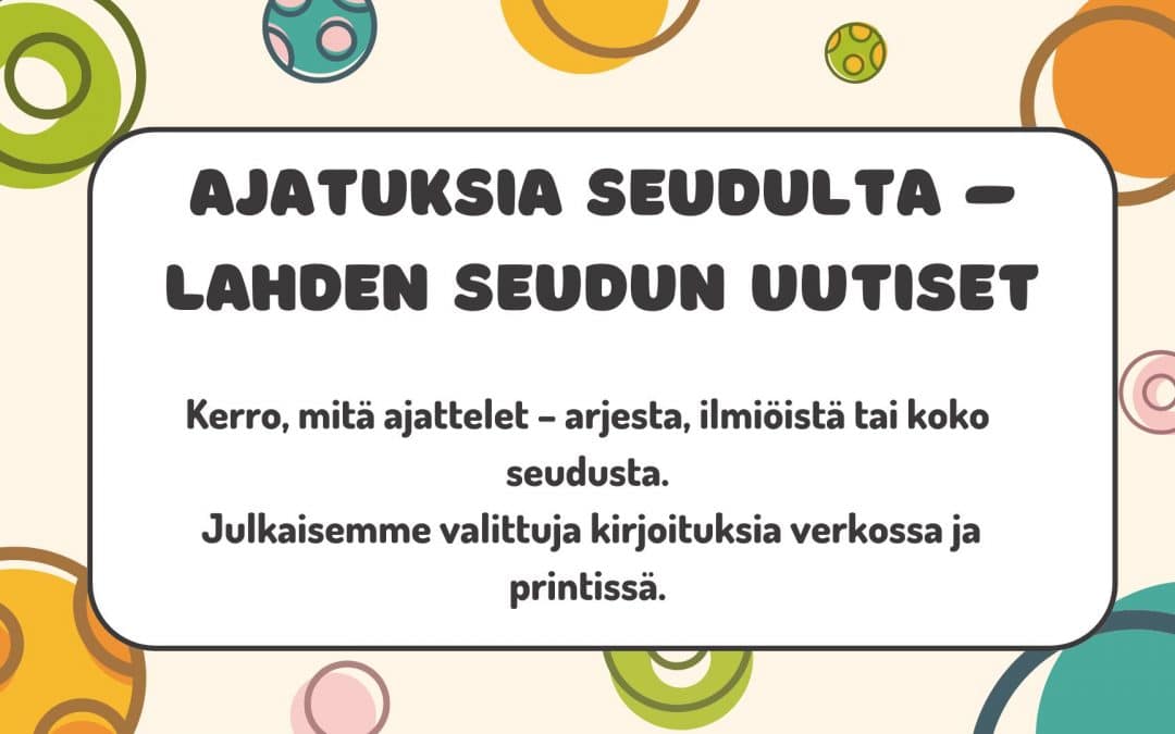 Lahti ja Päjät-Häme tarvitsevat lisää kasvua ja elinvoimaa
